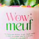 Bougie Wow meuf Pamplemousse et Lilas - Fortes